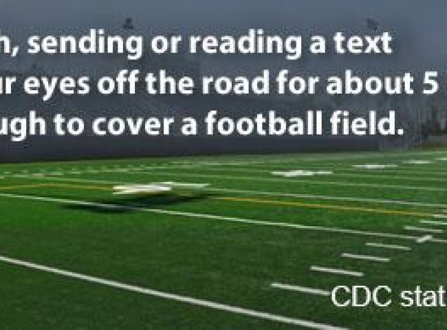At 55 mph, sending or reading a text takes your eyes off the road for about 5 secs, long enough to cover a football field